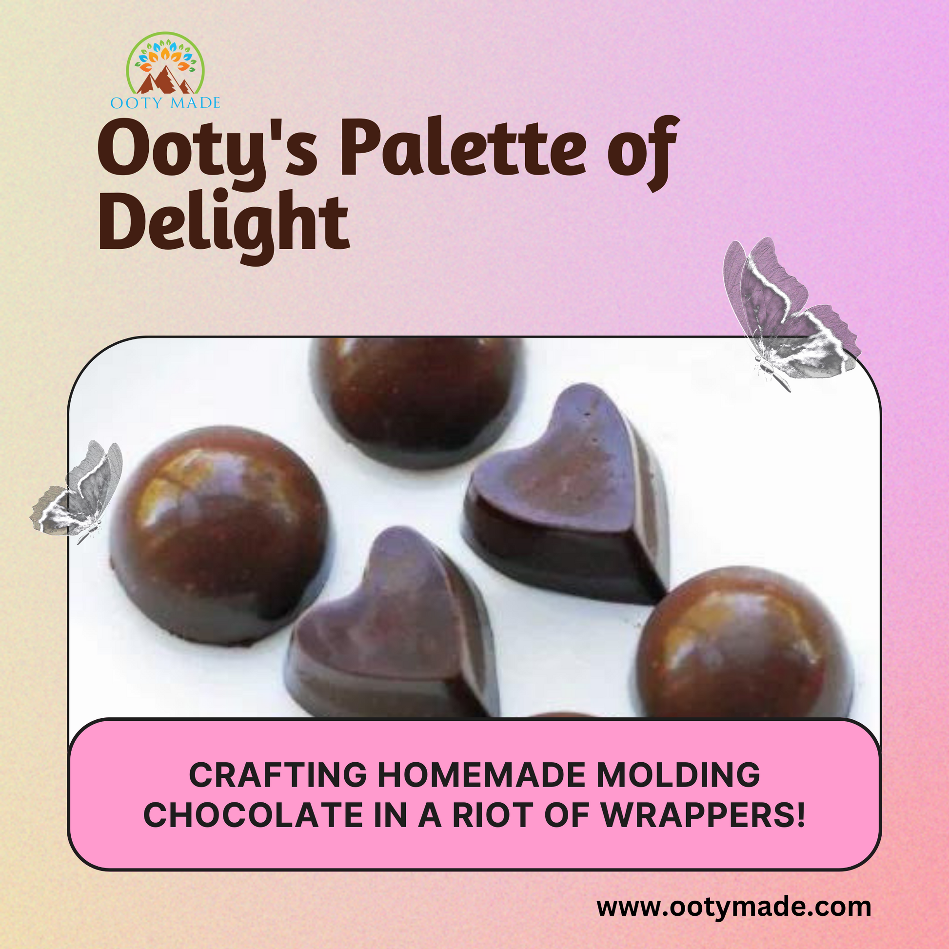 Indulge in the Best Milk Chocolates from Ooty - Handcrafted Perfection OotyMade.com