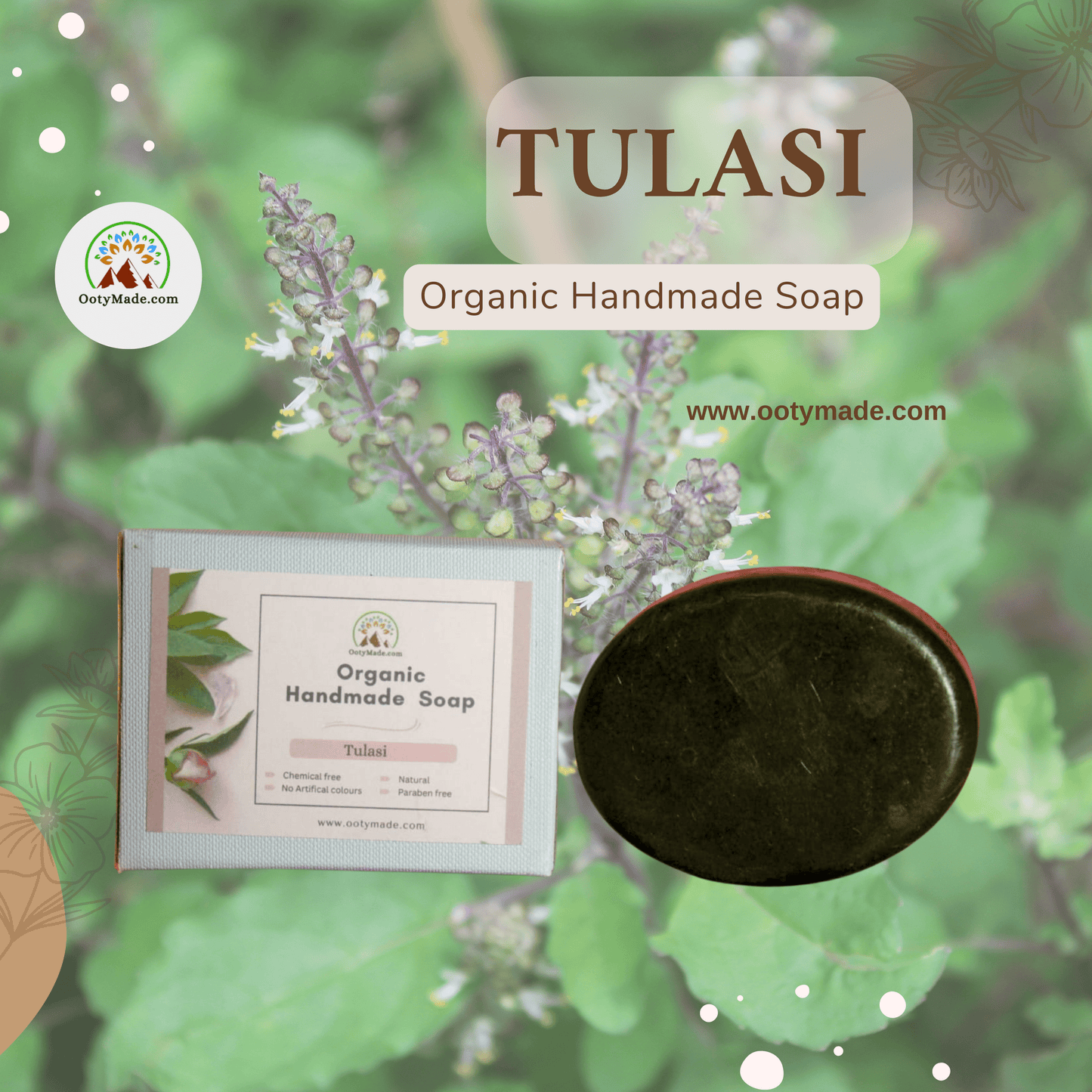 Tulasi Natural Handmade Soap: Embrace Pure Luxury with Organic Bliss OotyMade.com